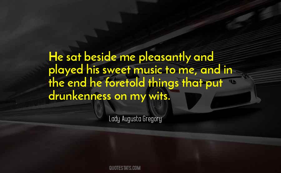Quotes About Drunkenness #793827
