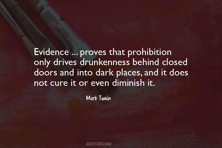 Quotes About Drunkenness #801374