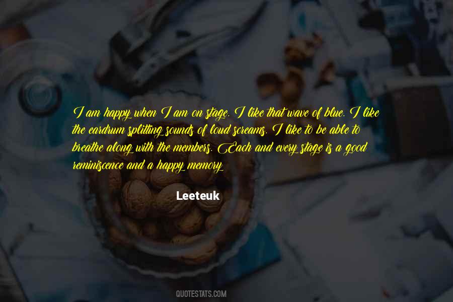 Quotes About A Happy Memory #344862