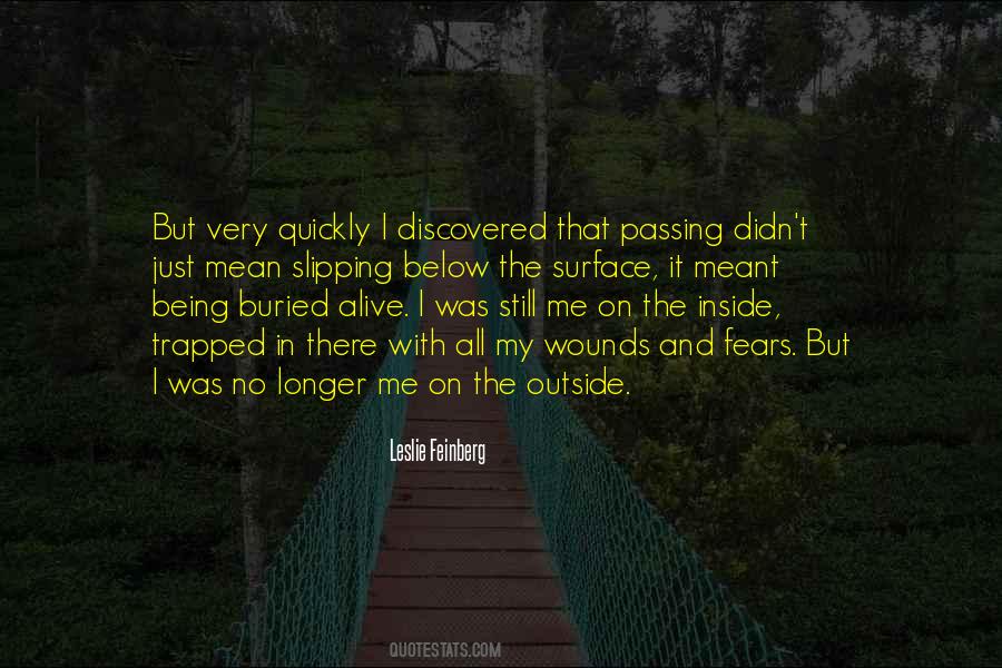 Quotes About Being Buried Alive #308039