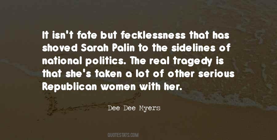 Fecklessness Quotes #79600