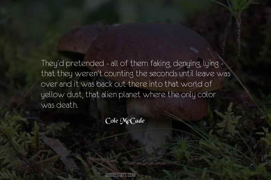 Quotes About Denying Death #782237