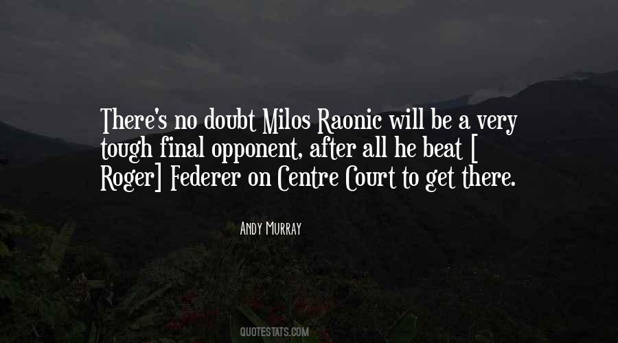 Federer's Quotes #362110