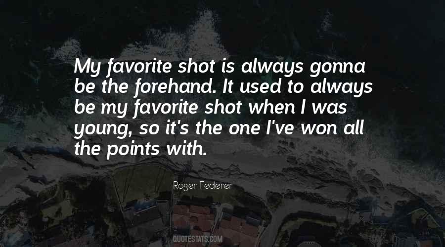 Federer's Quotes #418066