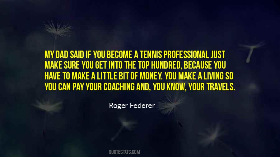 Federer's Quotes #612683