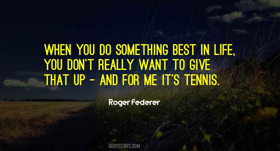 Federer's Quotes #733205