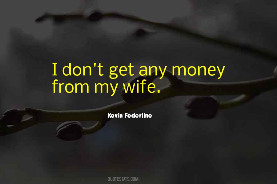 Federline Quotes #779842