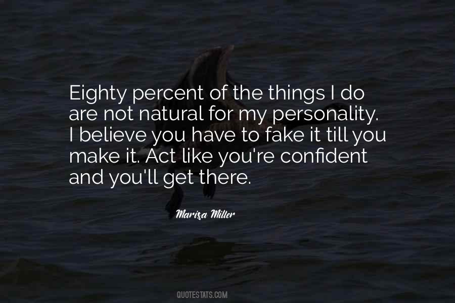 Quotes About My Personality #1221006