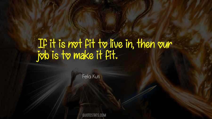 Fela's Quotes #654768