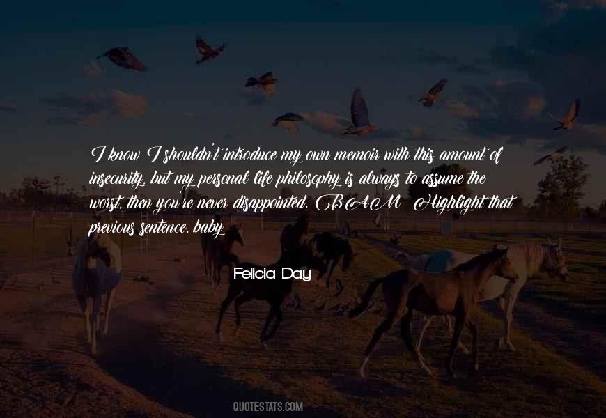 Felicia's Quotes #194508