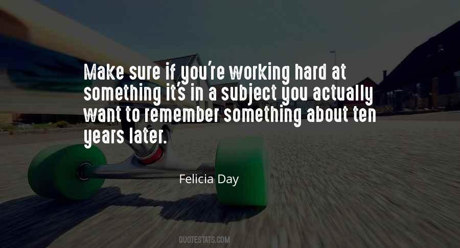 Felicia's Quotes #438720