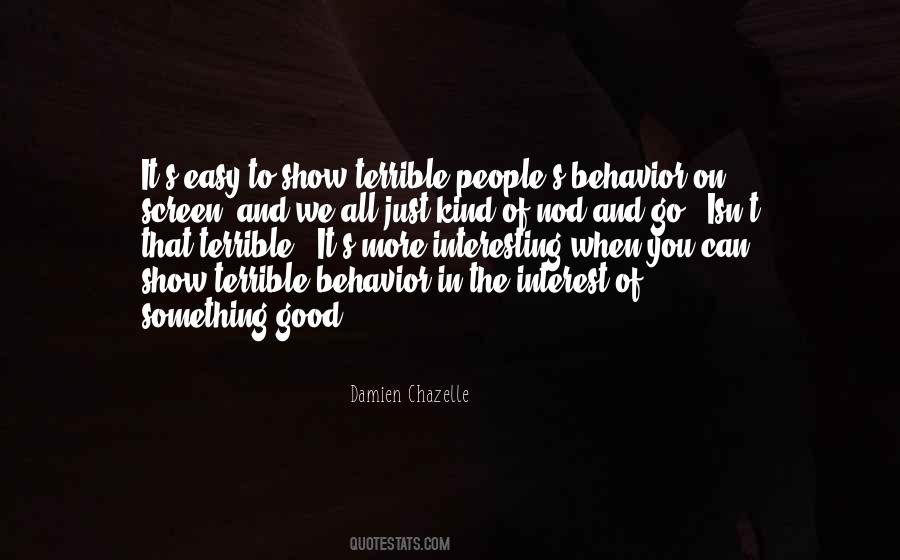 Quotes About People's Behavior #858666