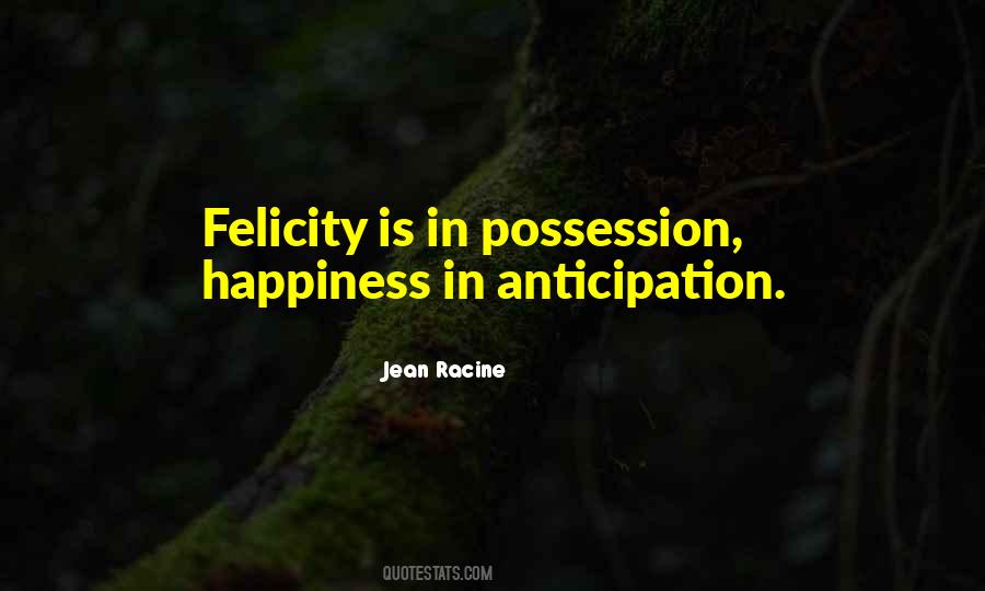 Felicity's Quotes #16882