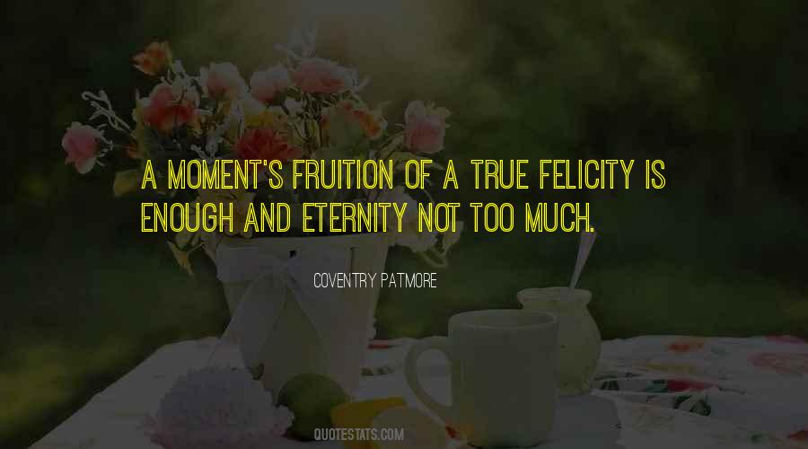 Felicity's Quotes #1719106