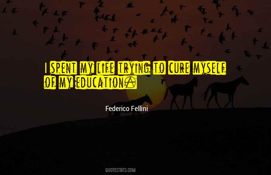 Fellini's Quotes #714186
