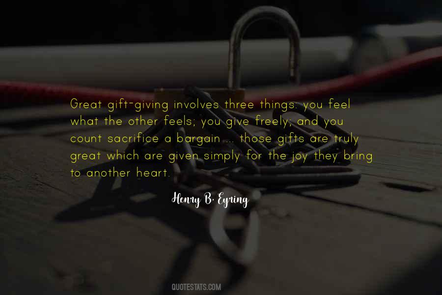 Quotes About What The Heart Feels #359176