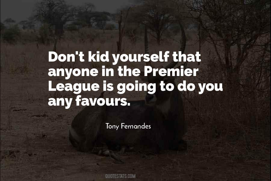 Fernandes Quotes #1358706