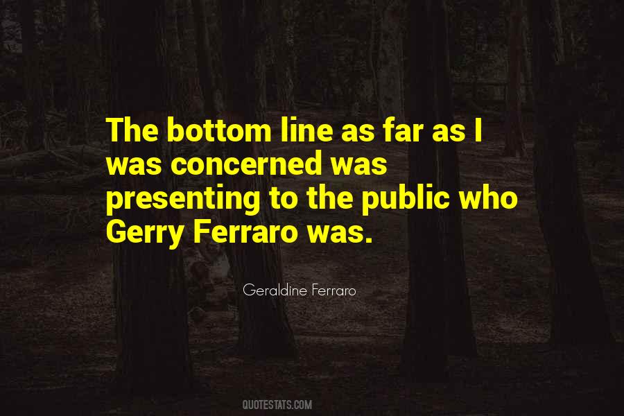 Ferraro's Quotes #1398541