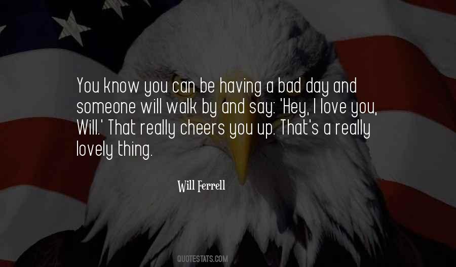 Ferrell's Quotes #848552
