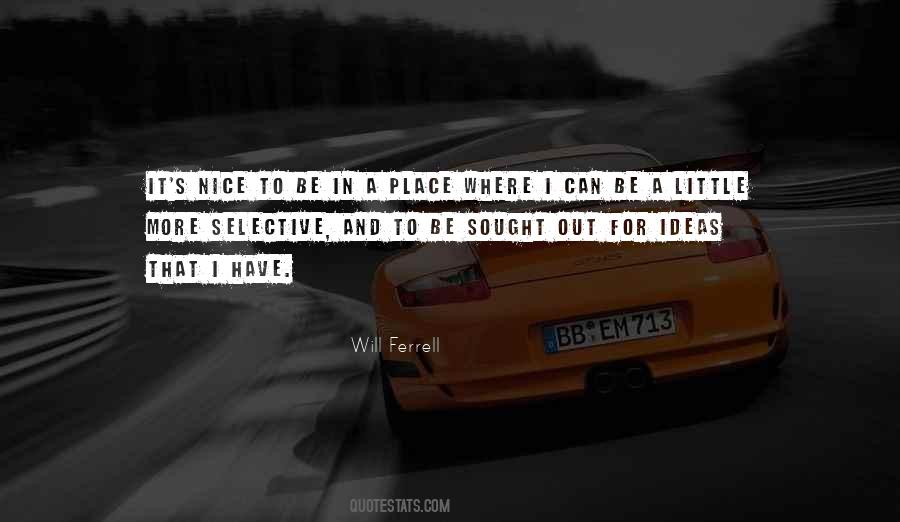 Ferrell's Quotes #974462