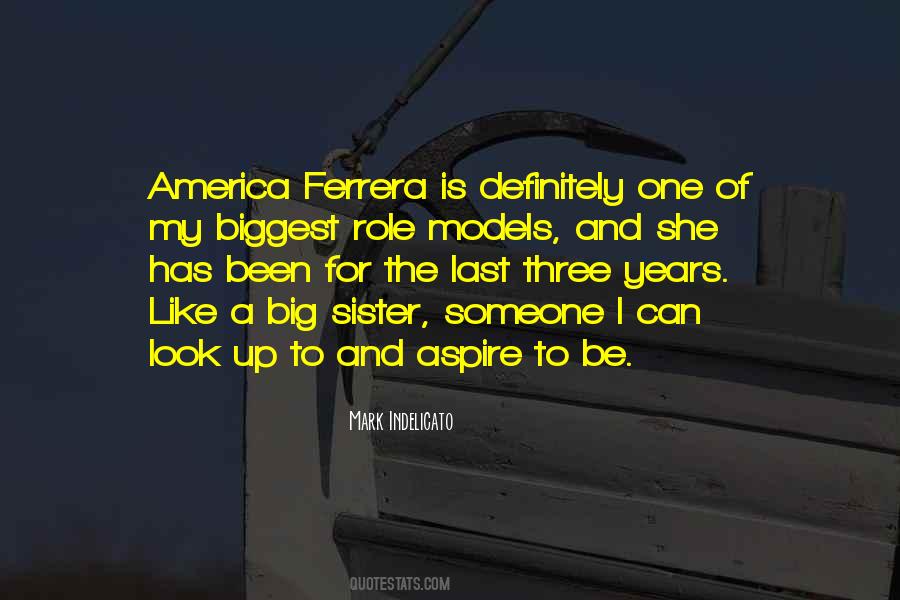 Ferrera Quotes #248241