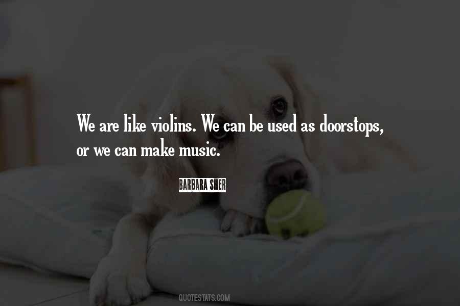 Quotes About Violins #315790