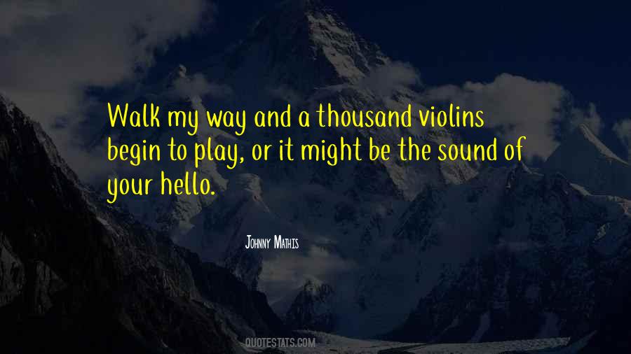 Quotes About Violins #802889