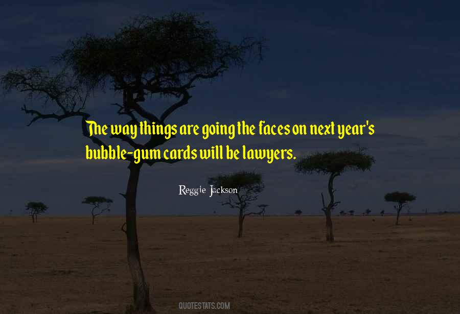 Quotes About Gum #1486796