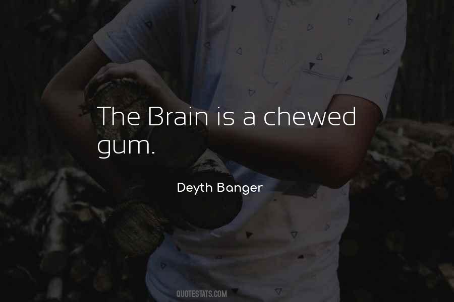 Quotes About Gum #992339