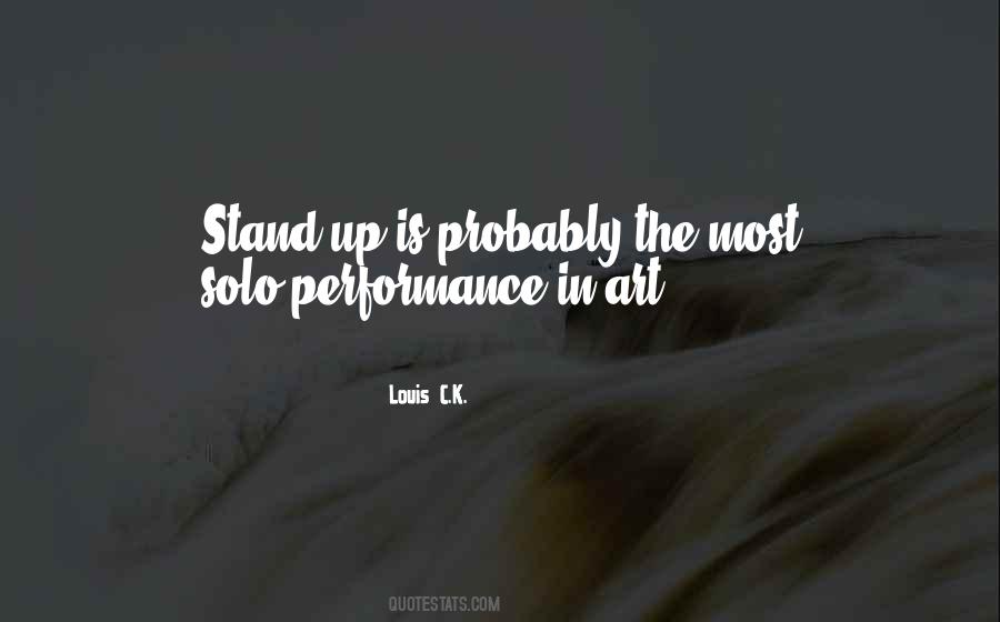 Quotes About Solo Performance #1030148