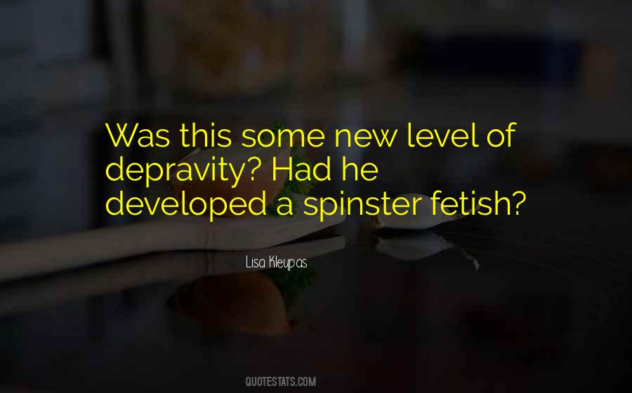 Fetish's Quotes #362053