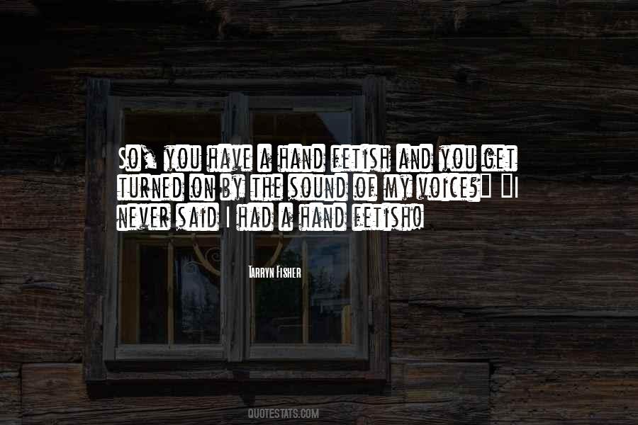 Fetish's Quotes #575332