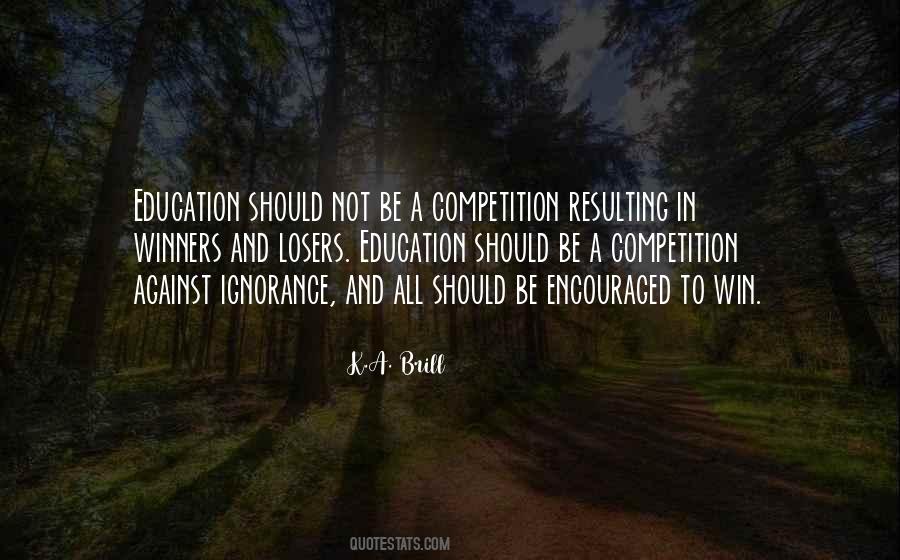 Quotes About Competition In Education #852208