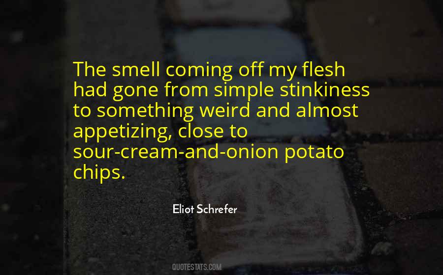 Quotes About Potato Chips #1793614