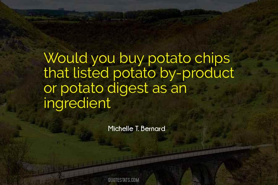 Quotes About Potato Chips #552734