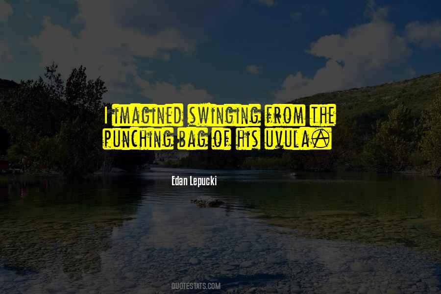 Quotes About Punching Bag #1030309