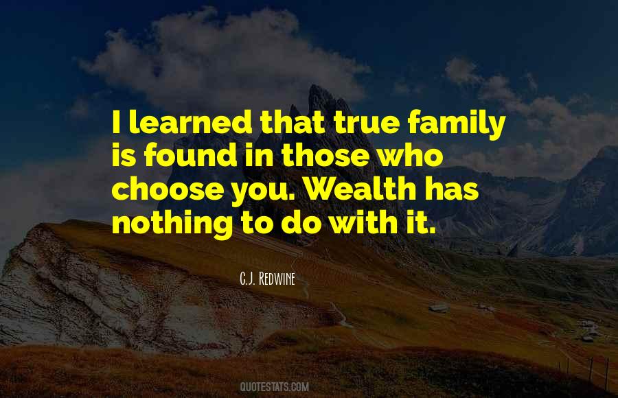 Quotes About Family You Choose #798970