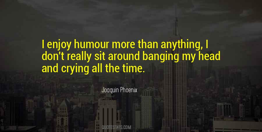 Quotes About Humour #1322775