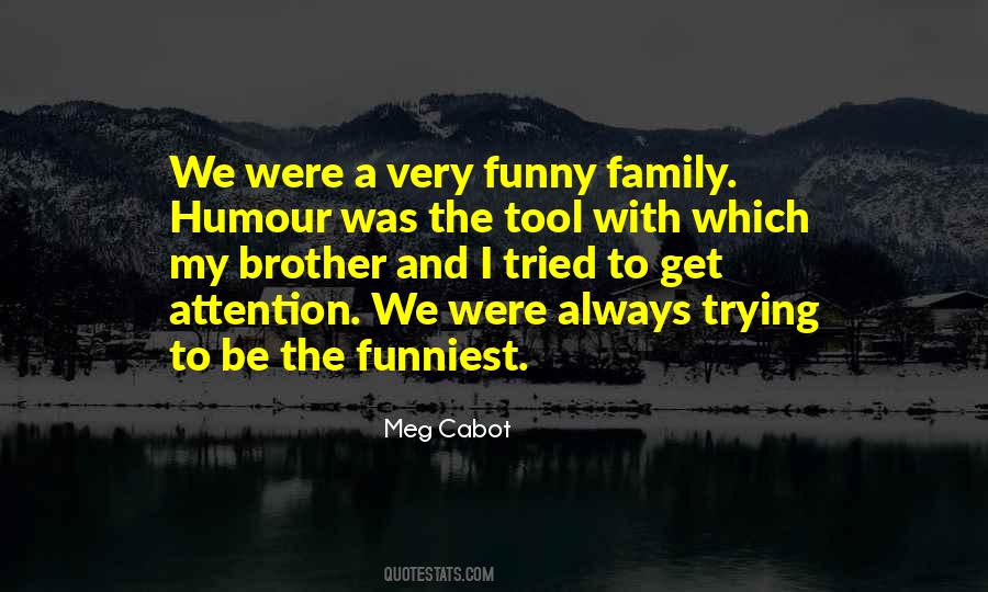 Quotes About Humour #939481