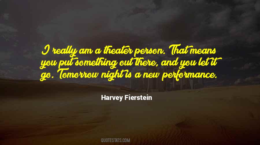 Fierstein's Quotes #574886