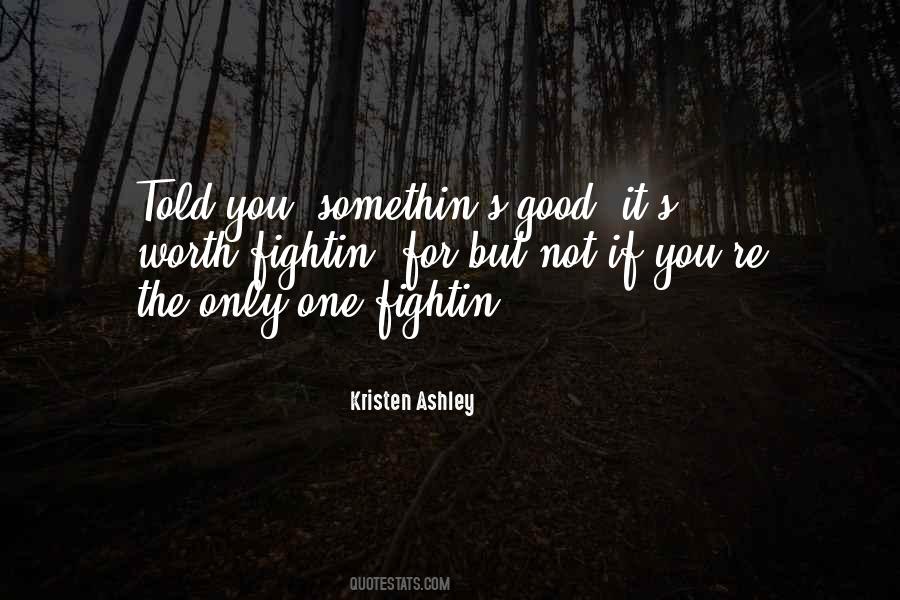 Fightin Quotes #1271879