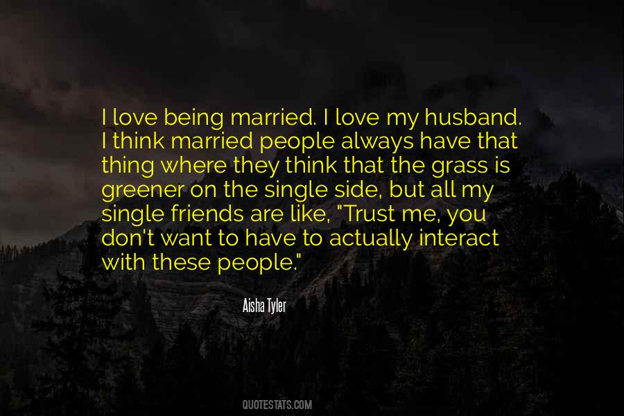 Quotes About Married Friends #831005