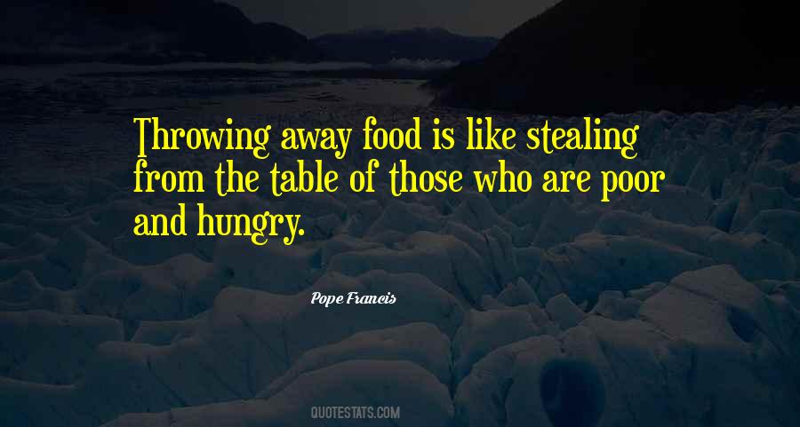 Quotes About Stealing From The Poor #1243596