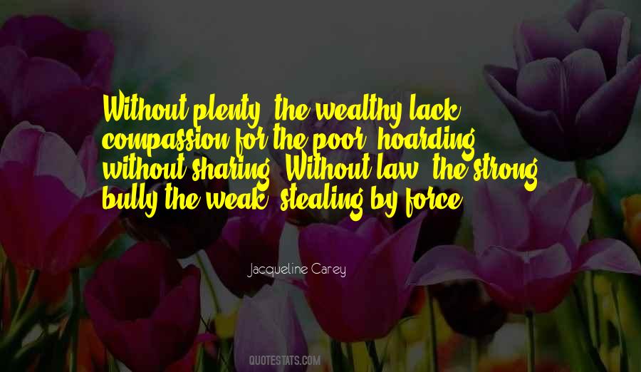 Quotes About Stealing From The Poor #125864