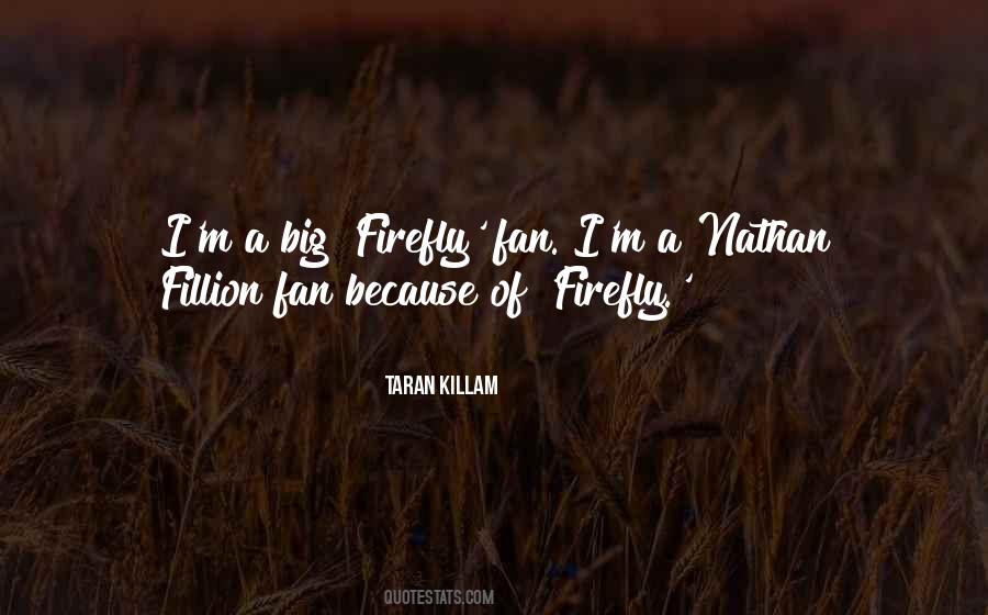 Fillion Quotes #1024797