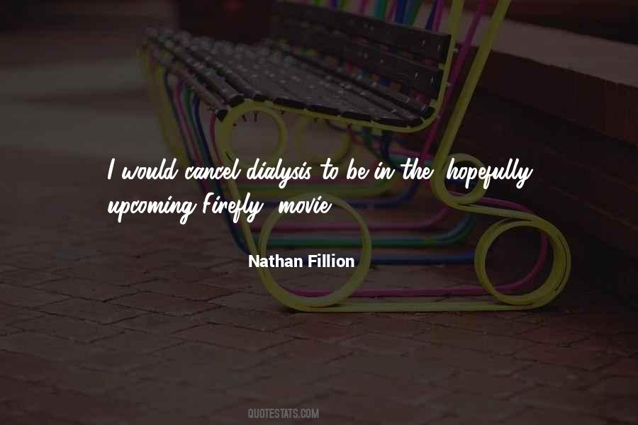 Fillion Quotes #1224853