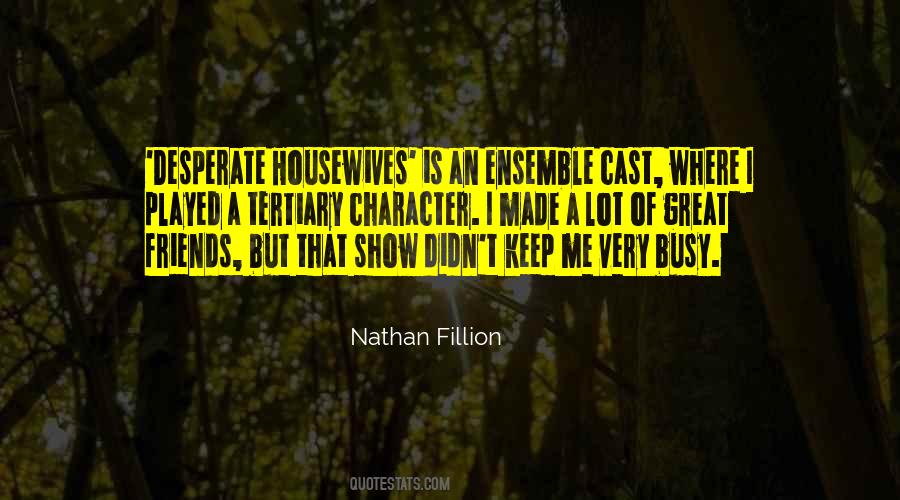 Fillion Quotes #688662