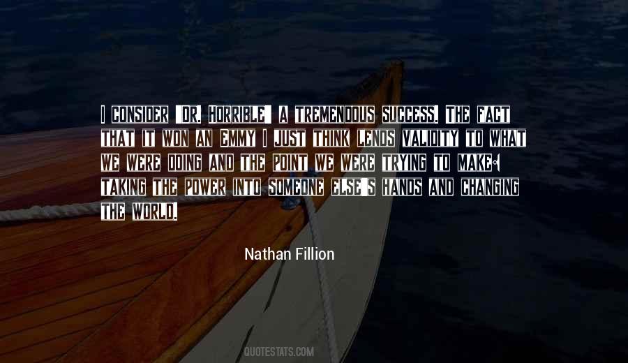 Fillion Quotes #851319