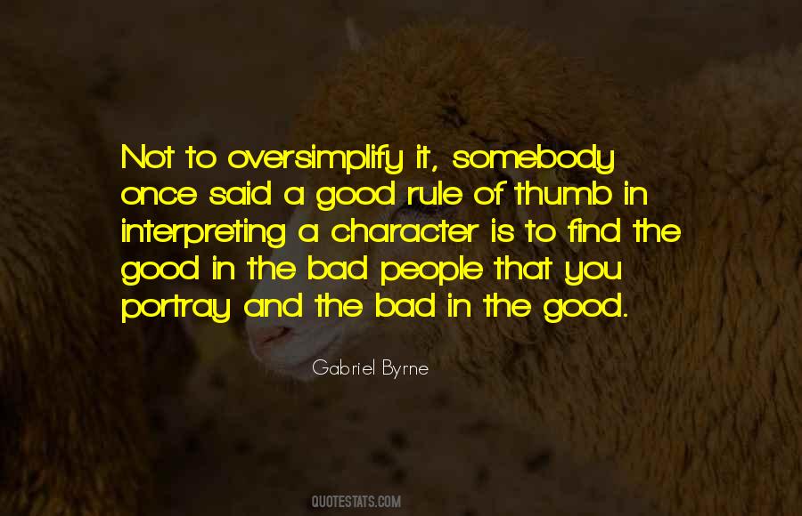 Quotes About People's Bad Character #1163702