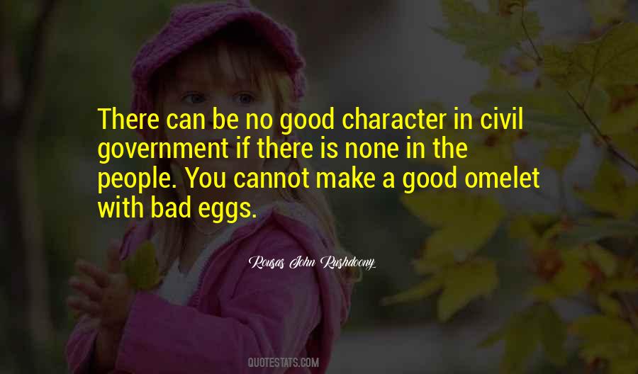 Quotes About People's Bad Character #496574